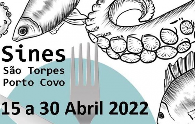Concelho de Sines recebe a 2.ª Mostra Gastronómica da ACLS de 15 a 30 de abril