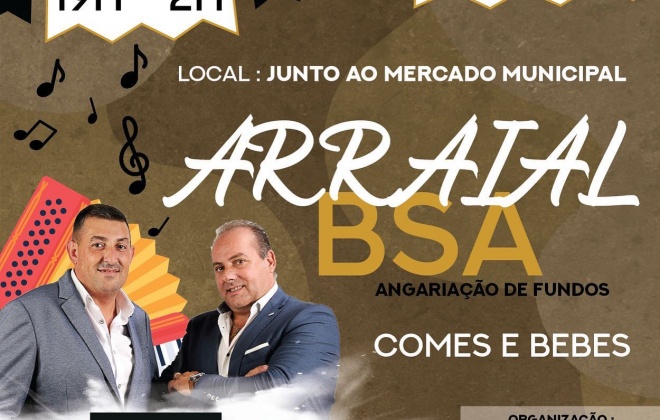 BSA realiza Arraial de Santos Populares em Vila Nova de Santo André