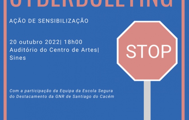 Sines recebe ação de sensibilização de Bullying e Cyberbullying
