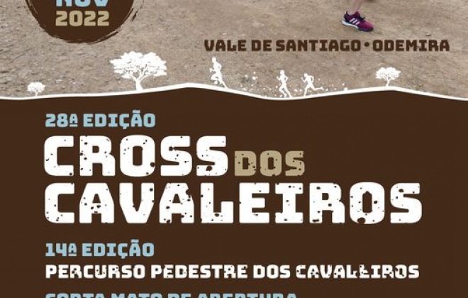 Abertas inscrições para a 28ª Edição do Cross dos Cavaleiros e a 14ª Edição do Percurso Pedestre dos Cavaleiros