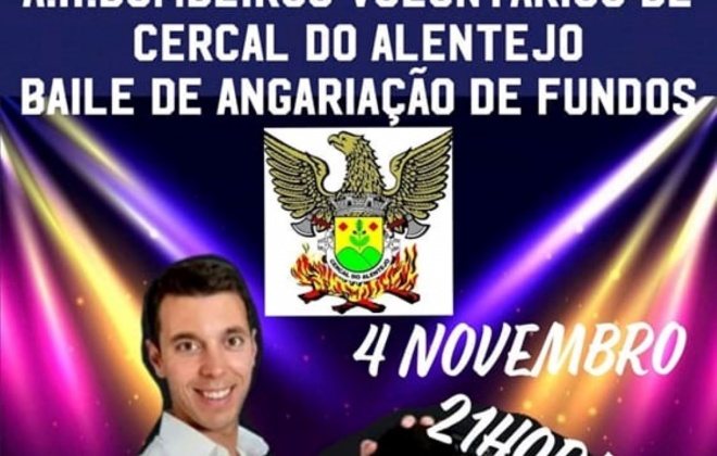 Bombeiros de Cercal do Alentejo realizam baile nesta sexta-feira