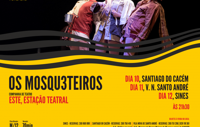 ESTE apresenta a partir de hoje no Litoral EmCena a peça ‘Os Mosqu3teiros’