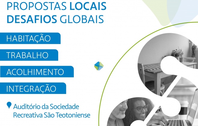 Conferência em São Teotónio sobre “Propostas Locais para Desafios Globais: Habitação, Trabalho, Acolhimento e Integração”