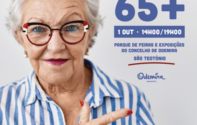 Encontro 65+ - Odemira Assinala Dia Internacional dos Idosos