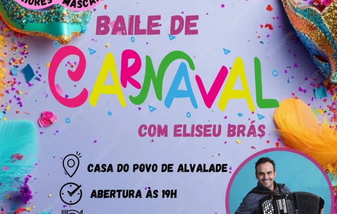 Bombeiros de Alvalade realizam baile de Carnaval nesta noite de sábado