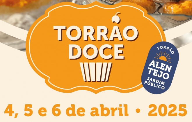Torrão Doce regressa ao Jardim Público do Torrão de 4 a 6 de abril
