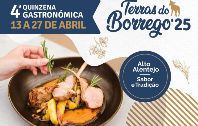 Quinzena Gastronómica Terras do Borrego decorre entre 13 e 27 de abril em 15 restaurantes do Alto Alentejo