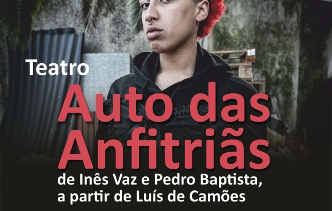 Centro de Artes de Sines recebe esta sexta-feira a peça de teatro "'Auto das Anfitriãs"