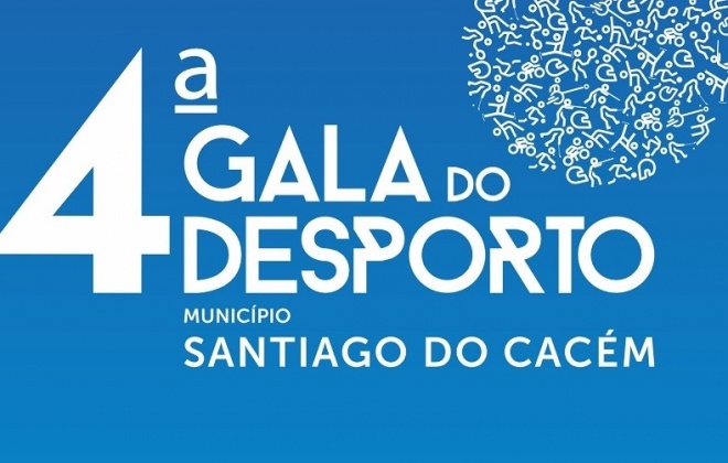 Gala do Desporto do Município de Santiago do Cacém realiza-se nesta noite de sexta-feira
