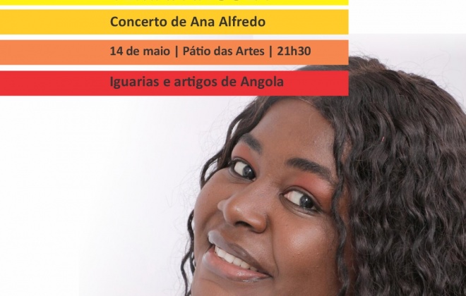 Pátio das Artes recebe uma noite de cultura angolana com a atuação de Ana Alfredo