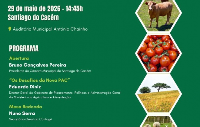 Santiagro 2026 recebe o colóquio “Os Desafios da Nova PAC” promovido pela Caixa de Crédito Agrícola Mútuo da Costa Azul