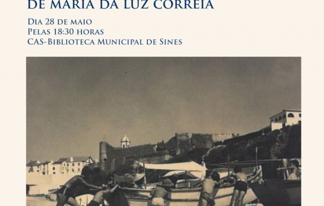 “Entre o Cabo Sardão e o Cabo da Roca” é apresentado nesta quinta-feira em Sines