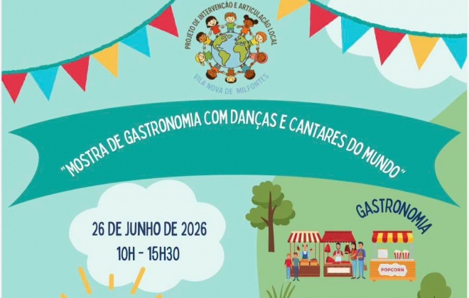 Vila Nova de Milfontes recebe a 2.ª edição da “Mostra de Gastronomia com Danças e Cantares do Mundo”